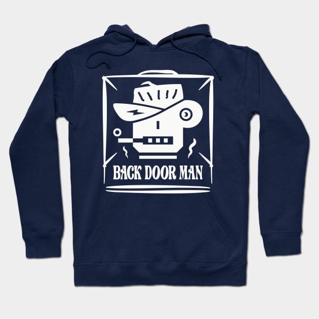 Back Door Man Hoodie by PEARSTOCK